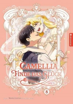 Altraverse Camellia - Finde das Gl�ck, Band 08