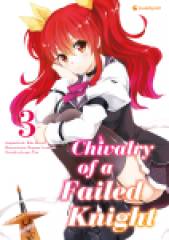 Crunchyroll (Kaze) Chivalry of a Failed Knight Band  03