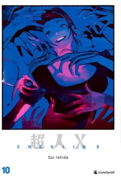 Crunchyroll (Kaze) Choujin X Band 10