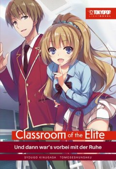 Tokyopop Classroom of the Elite Light Novel, Band 04