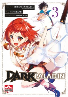 Dark Paladin 03 , Loewe Verlag