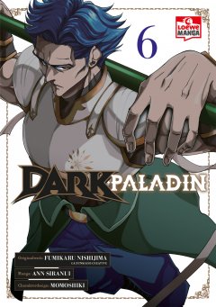 Dark Paladin 06 , Loewe Verlag