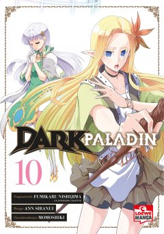 Dark Paladin 10 , Loewe Verlag