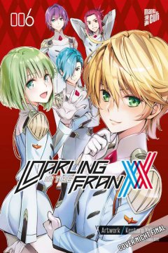 Manga Cult Darling in the Franxx, Band 06