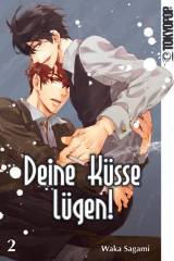 Tokyopop Deine K�sse l�gen!, Band 02