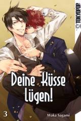 Tokyopop Deine K�sse l�gen!, Band 03
