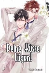 Tokyopop Deine K�sse l�gen!, Band 05