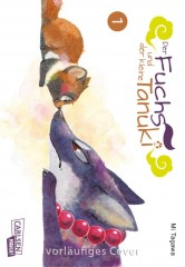 Carlsen/Hayabusa Der Fuchs und der kleine Tanuki, Band 01