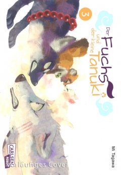 Carlsen/Hayabusa Der Fuchs und der kleine Tanuki, Band 03