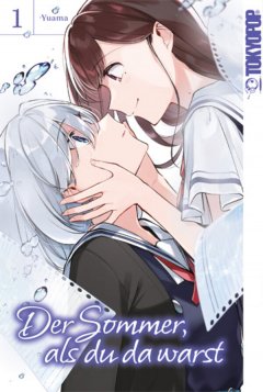 Tokyopop Der Sommer, als du da warst, Band 01