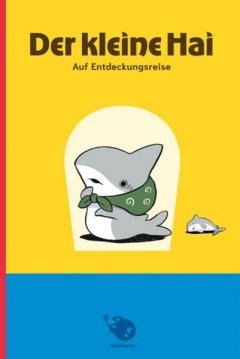 Tokyopop Der kleine Hai, Band 01