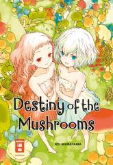Egmont Verlag Destiny of the Mushrooms