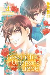 Tokyopop Die Geschichte vom Untergang unserer Liebe, Band 04