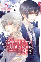 Tokyopop Die Geschichte vom Untergang unserer Liebe, Band 05