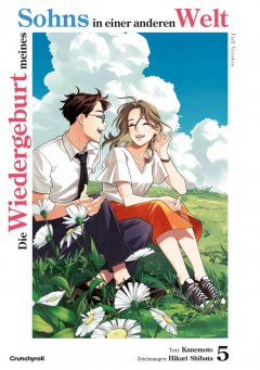 Crunchyroll (Kaze) Die Wiedergeburt m. Sohns in einer anderen Welt Band 05