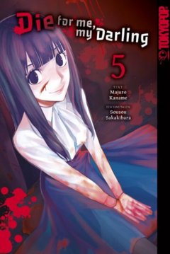 Tokyopop Die for me, my Darling, Band 05