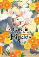 Altraverse Dienerin des verfluchten Kindes, Band 06