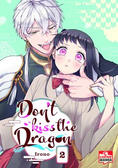 Dont Kiss the Dragon 02, Loewe Verlag
