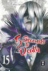 5 Seconds to Death, Band  15