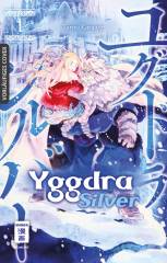 Yggdra Silver, Band 01