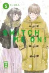 Switch me on!, Band 05