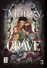 Marry Grave, Band 03