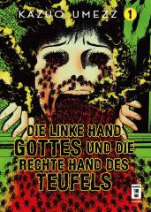 Die linke Hand Gottes und die rechte Hand des Teufels, Band 01