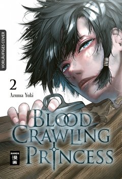 Blood Crawling Princess, Band 02