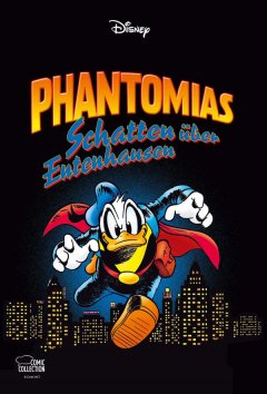 Phantomias - Schatten �ber Entenhausen