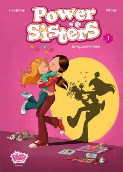 Power Sisters 01 Krieg und Frieden