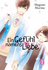 Egmont Verlag Ein Gef�hl namens Liebe, Band 01