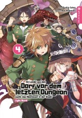 Altraverse Ein Landei aus dem Dorf vor dem letzten Dungeon sucht das Abenteuer ... Light Novel, Band 04