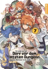 Altraverse Ein Landei aus dem Dorf vor dem letzten Dungeon sucht das Abenteuer ... Light Novel, Band 07