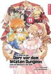 Altraverse Ein Landei aus dem Dorf vor dem letzten Dungeon sucht das Abenteuer ... Light Novel, Band 11