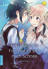 Altraverse Ein tropischer Fisch sehnt sich nach Schnee, Band 01