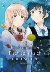 Altraverse Ein tropischer Fisch sehnt sich nach Schnee, Band 02