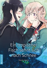 Altraverse Ein tropischer Fisch sehnt sich nach Schnee, Band 06