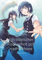 Altraverse Ein tropischer Fisch sehnt sich nach Schnee, Band 08