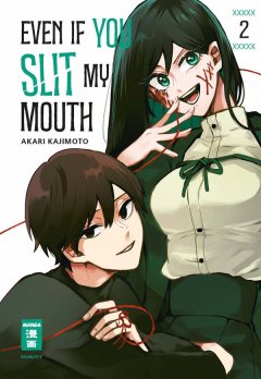 Egmont Verlag Even if you slit my Mouth, Band 02