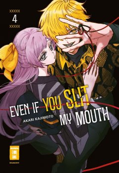 Even if you slit my Mouth, Band 04