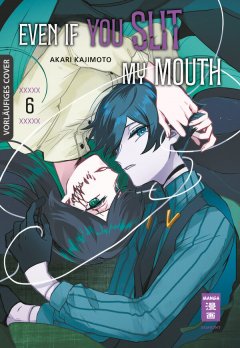 Even if you slit my Mouth, Band 06