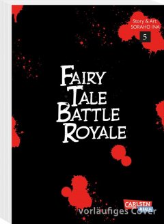 Carlsen/Hayabusa Fairy Tale Battle Royale 5
