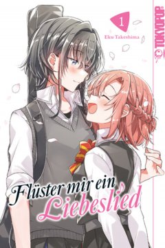 Tokyopop Fl�ster mir ein Liebeslied, Band 01