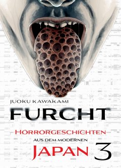 Panini Furcht: Horrorgeschichten aus dem modernen Japan