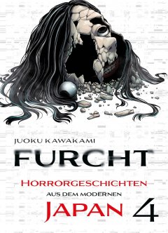 Panini Furcht: Horrorgeschichten aus dem modernen Japan