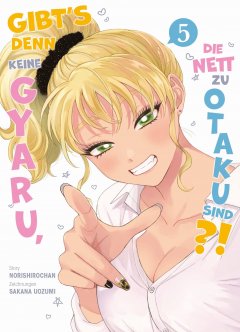 Panini Gibts denn keine Gyaru, die nett zu Otaku sind?