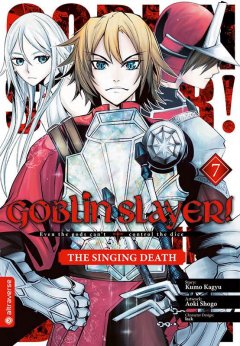 Altraverse Goblin Slayer! The Singing Death, Band 07