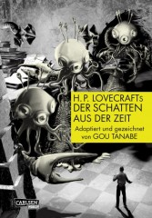 Carlsen/Hayabusa H.P. Lovecrafts Der Schatten aus der Zeit