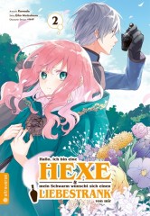 Altraverse Hallo, ich bin eine Hexe & mein Schwarm w�nscht sich einen Liebestrank von mir, Band 02