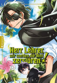 Altraverse Herr Lehrer, wir werden die Welt zerst�ren!,